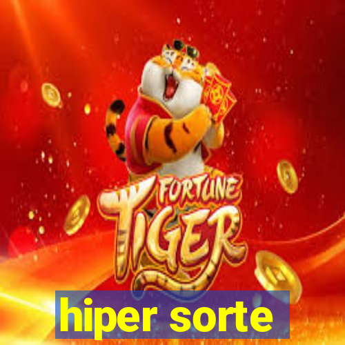 hiper sorte